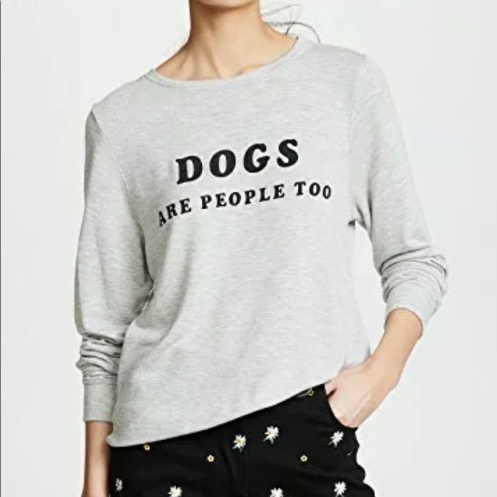 Wildfox Dogs Are People Too Pullover